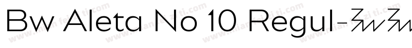 Bw Aleta No 10 Regul字体转换